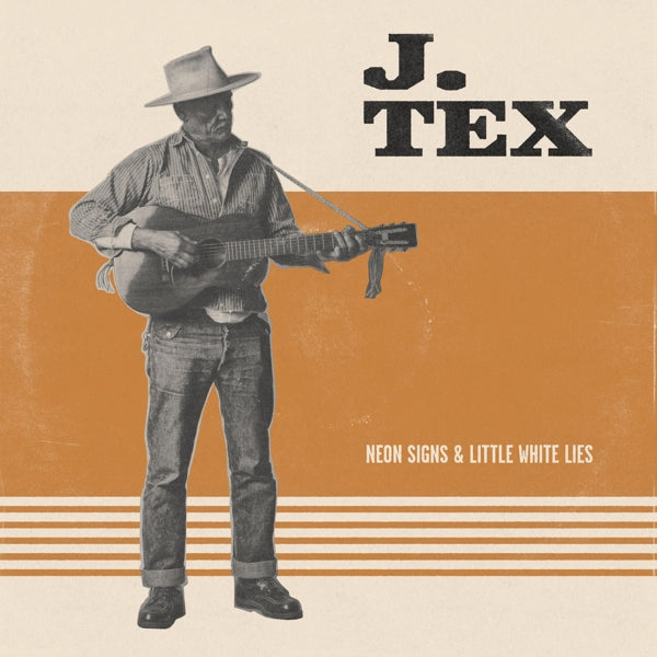  |   | J. Tex - Neon Signs & Little White Lies (LP) | Records on Vinyl