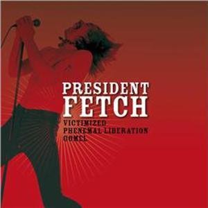 President Fetch - Victimized (Single) Cover Arts and Media | Records on Vinyl