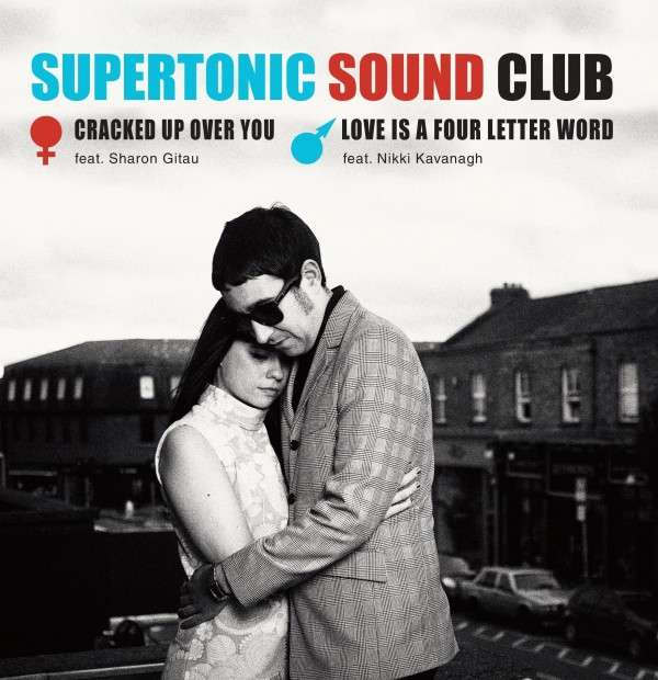 Supertonic Sound Club - Cracked Up Over You/Love is a Four Letter Word (Single) Cover Arts and Media | Records on Vinyl