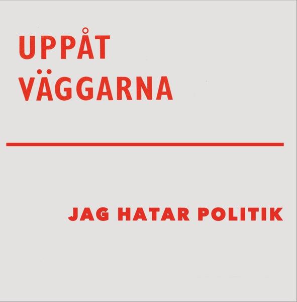  |   | Uppat Vaggarna - Jag Hatar Politik (LP) | Records on Vinyl