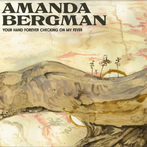  |   | Amanda Bergman - Your Hand Forever Checking On My Fever (LP) | Records on Vinyl