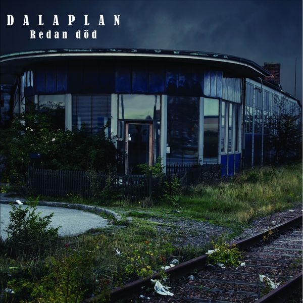 Dalaplan - Redan Dod / Siste Kvar (Single) Cover Arts and Media | Records on Vinyl