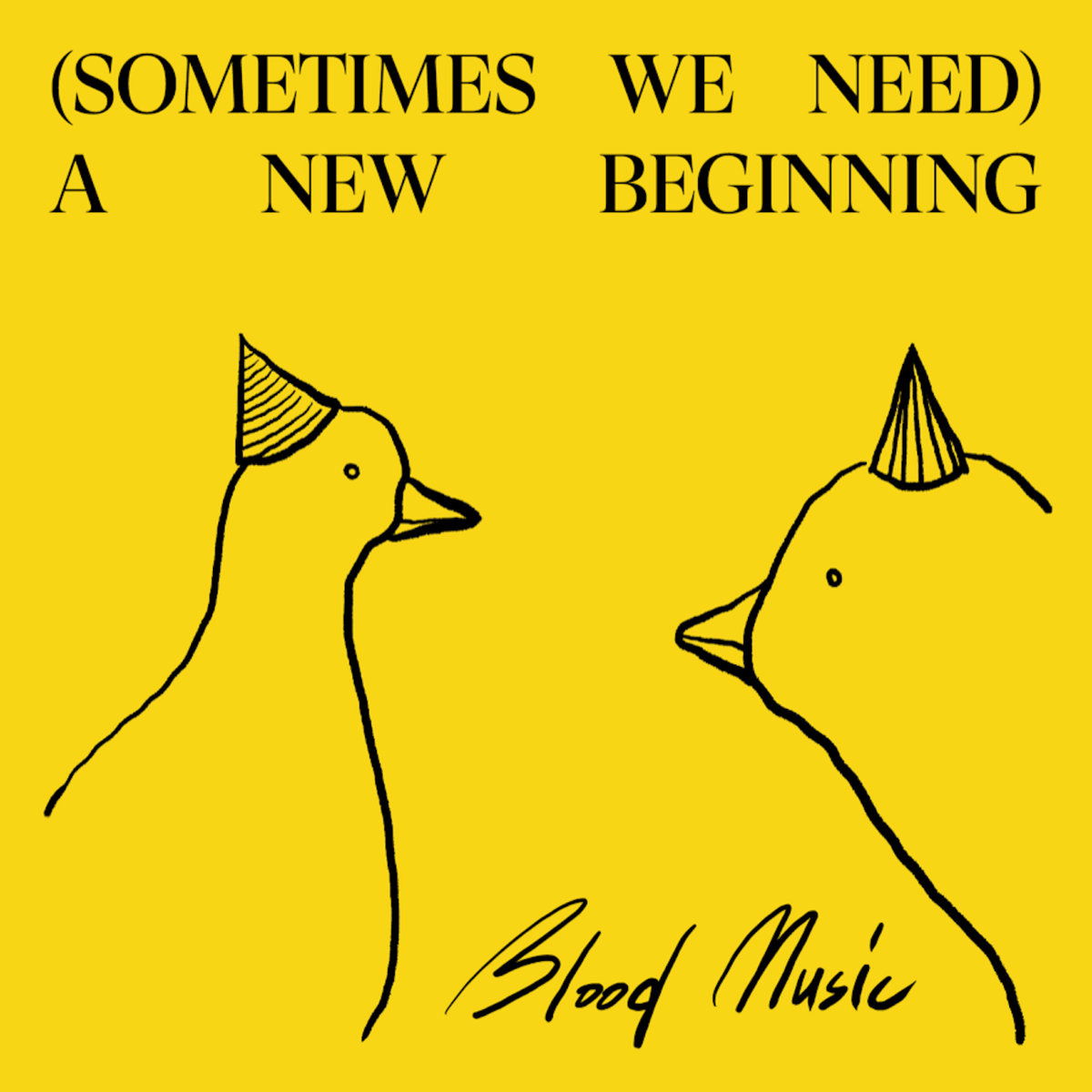 Blood Music - Sometimes We Need a New Beginning (LP) Cover Arts and Media | Records on Vinyl