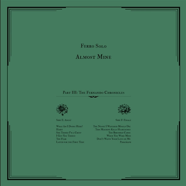  |   | Ferro Solo - Almost Mine (Pt.3): the Fernando Chronicles (LP) | Records on Vinyl