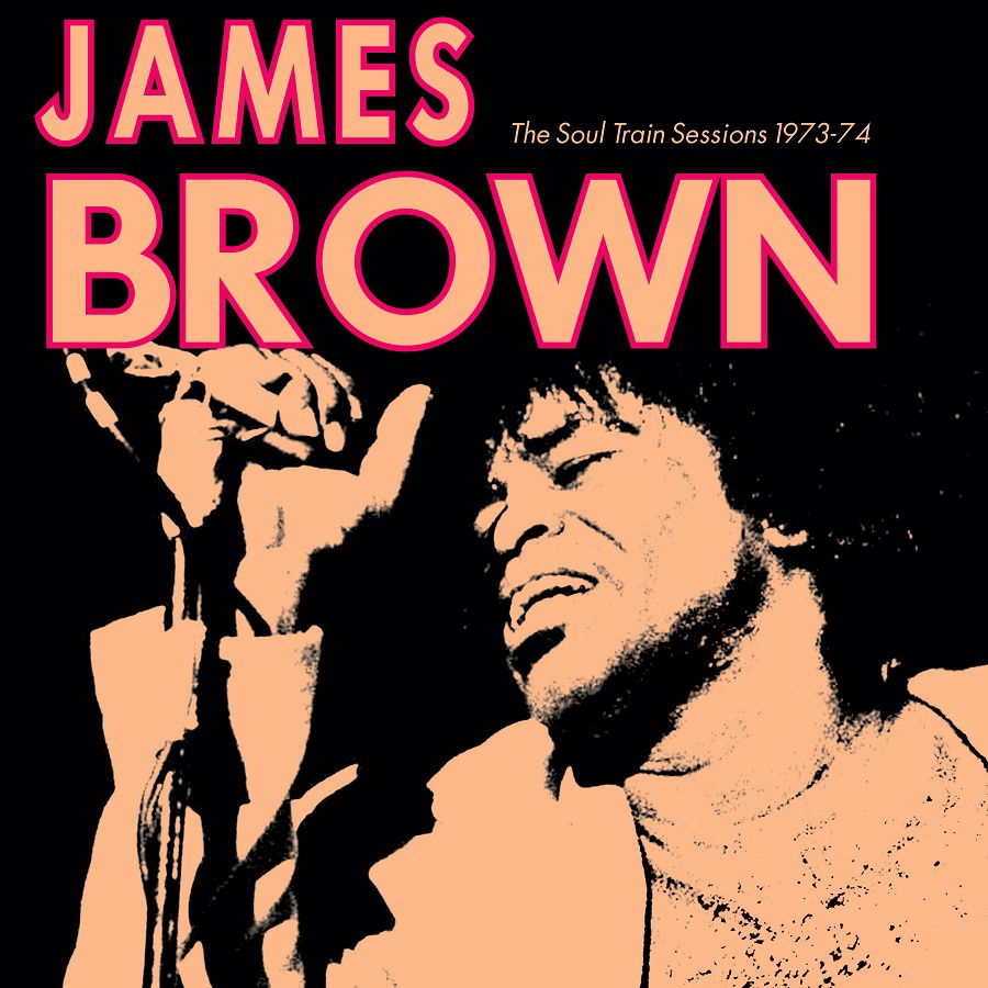  |   | James Brown - Soul Train Sessions 1973-74 (LP) | Records on Vinyl