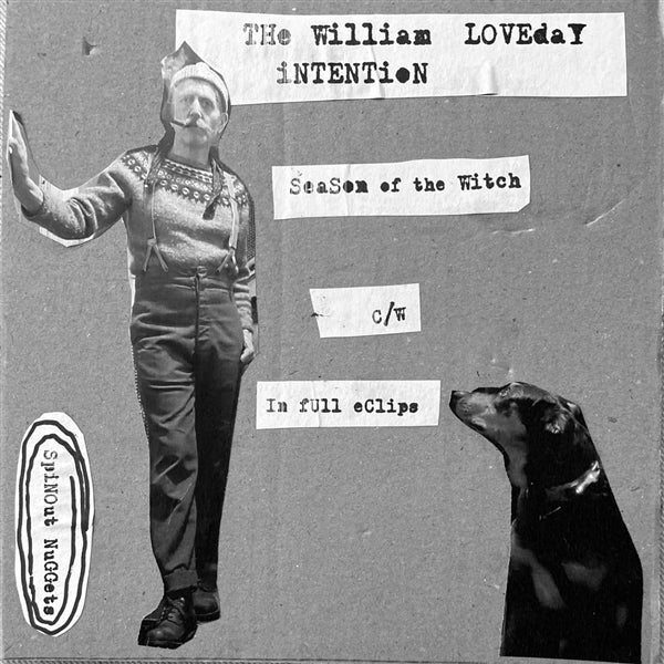  |   | William Loveday Intention - Season of the Witch / In Full Eclipse (Single) | Records on Vinyl