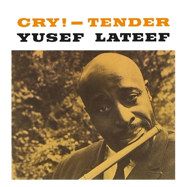  |   | Yusef Lateef - Cry! - Tender (LP) | Records on Vinyl
