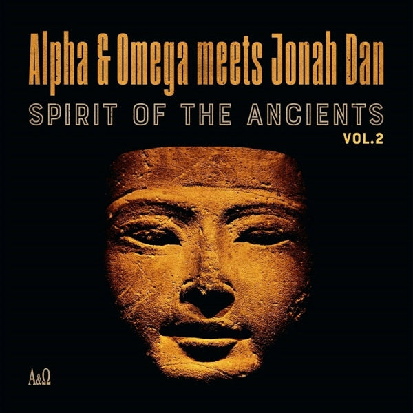  |   | Alpha & Omega Vs Jonah Dan - Spirit of the Ancients Vol 2 (LP) | Records on Vinyl