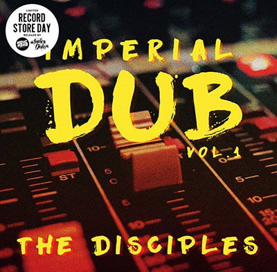 Disciples - Imperial Dub Vol 1 (LP) Cover Arts and Media | Records on Vinyl