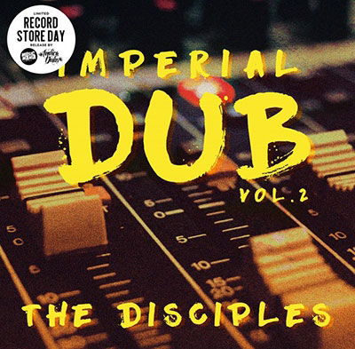 Disciples - Imperial Dub Vol 2 (LP) Cover Arts and Media | Records on Vinyl