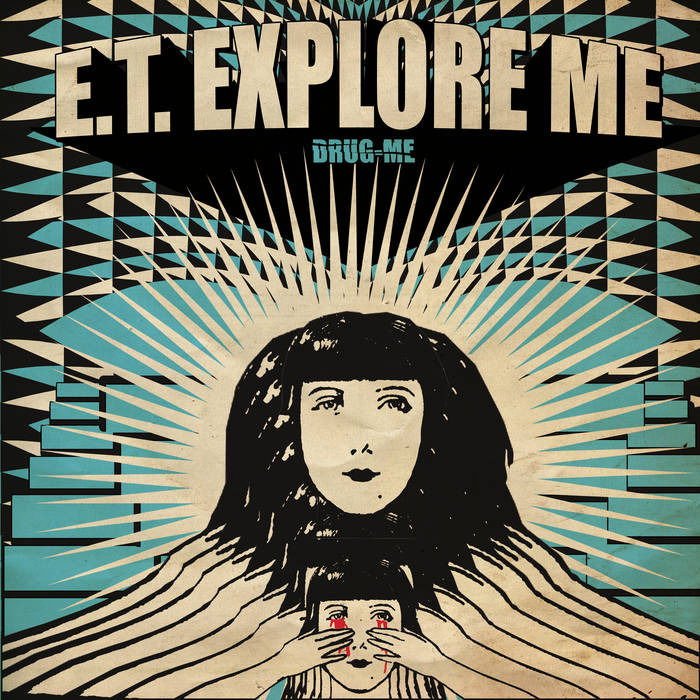 E.T. Explore Me - Drug Me (LP) Cover Arts and Media | Records on Vinyl