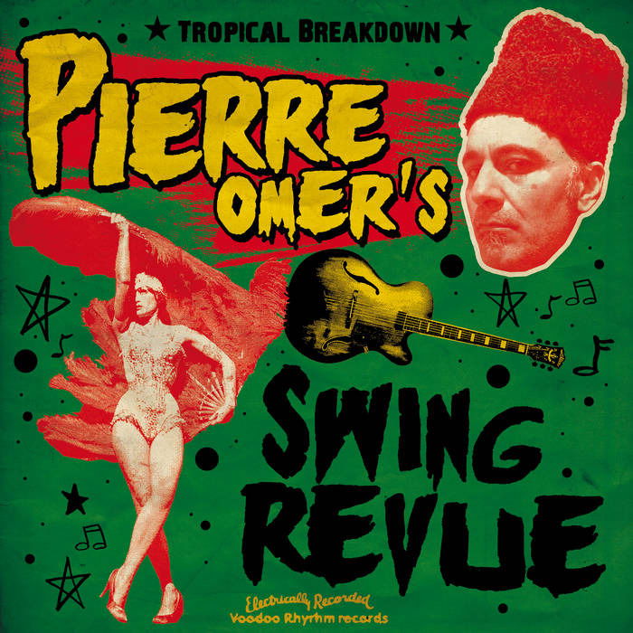 Pierre -Swing Revue- Omer - Tropical Breakdown (LP) Cover Arts and Media | Records on Vinyl