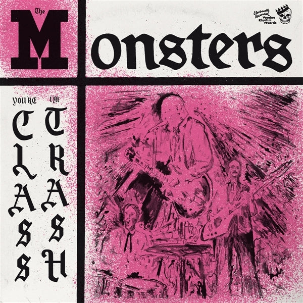  |   | Monsters - You're Class, I'm Trash (LP) | Records on Vinyl