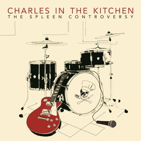 Charles In the Kitchen - Spleen Controversy (Single) Cover Arts and Media | Records on Vinyl