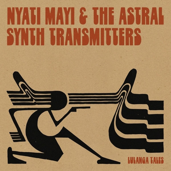  |   | Nyati Mayi & the Astral Synth Transmitters - Lulanga Tales (LP) | Records on Vinyl