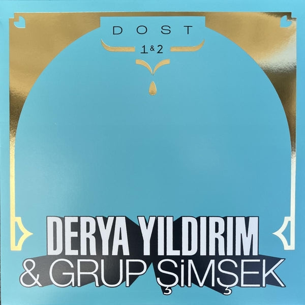  |   | Derya & Grup Simsek Yildirim - Dost 1 & 2 (2 LPs) | Records on Vinyl