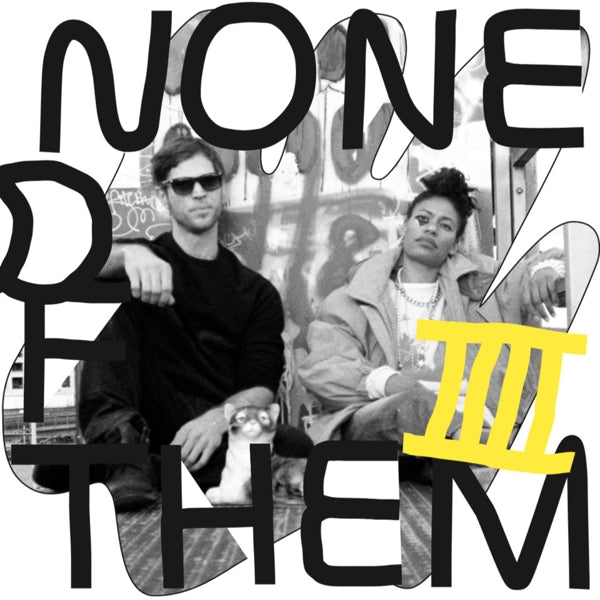  |   | None of Them - Iiii (LP) | Records on Vinyl