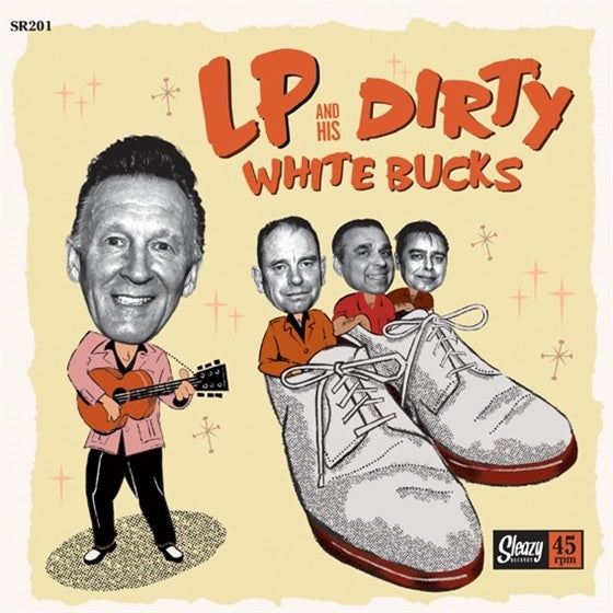  |   | Lp and His Dirty White Bucks - Lp and His Dirty White Bucks (Single) | Records on Vinyl
