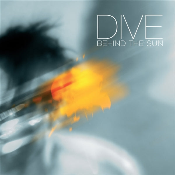  |   | Dive - Behind the Sun (2 LPs) | Records on Vinyl