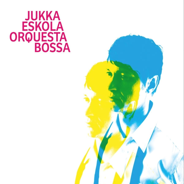  |  Vinyl LP | Jukka Eskola - Orquesta Bossa (2 LPs) | Records on Vinyl