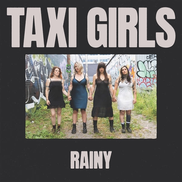  |   | Taxi Girls - Rainy (Single) | Records on Vinyl