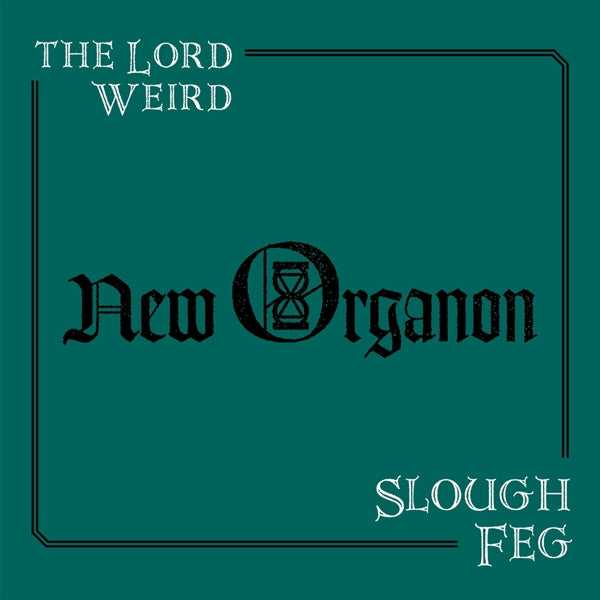  |   | Lord Weird Slough Feg - New Organon (LP) | Records on Vinyl