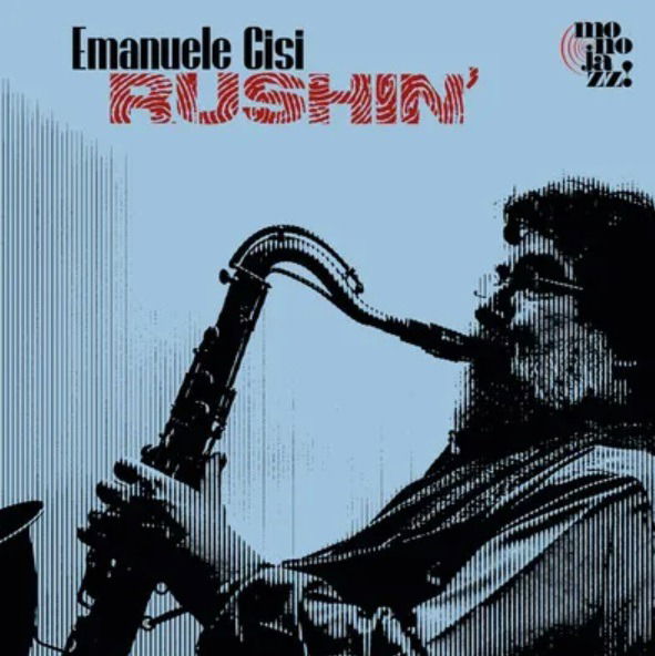 Emanuele Cisi - Rushin' (2 LPs) Cover Arts and Media | Records on Vinyl