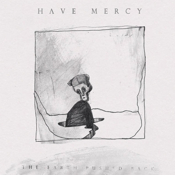  |   | Have Mercy - Earth Pushed Back (LP) | Records on Vinyl