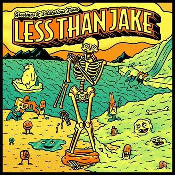 Less Than Jake - Greetings & Salutations (LP) Cover Arts and Media | Records on Vinyl