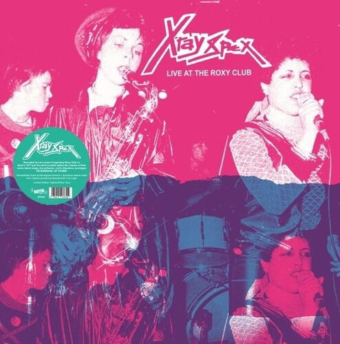 X-Ray Spex - Live At the Roxy Club, 1977 (LP) Cover Arts and Media | Records on Vinyl