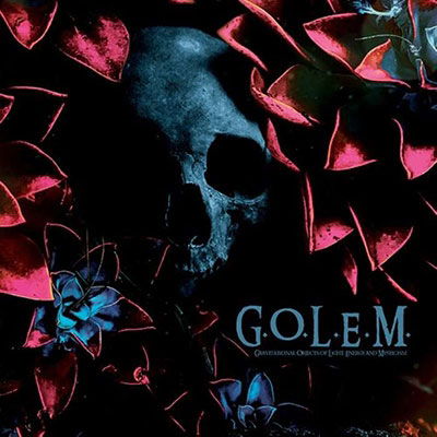 G.O.L.E.M. - Gravitational Objects of Light Energy and Mysticism (LP) Cover Arts and Media | Records on Vinyl