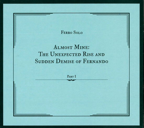 Ferro Solo - Almost Mine: Unexpected Rise... (LP) Cover Arts and Media | Records on Vinyl