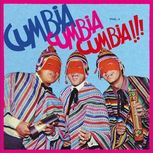  |   | V/A - Cumbia Cumbia Cumbia 3 (2 LPs) | Records on Vinyl