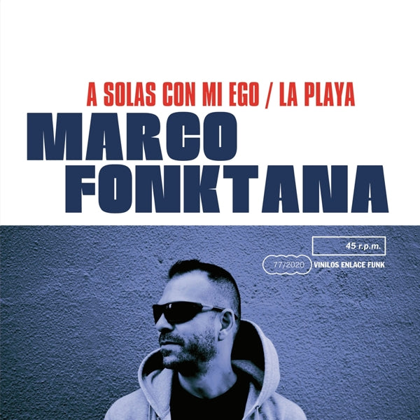  |   | Marco Fonktana - A Solas Con Mi Ego/La Playa (Single) | Records on Vinyl
