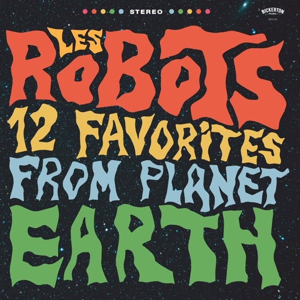  |  Vinyl LP | Les Robots - 12 Favorites From Planet Earth (LP) | Records on Vinyl