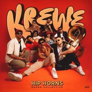 Hip Horns Brass Collective - Krewe (LP) Cover Arts and Media | Records on Vinyl