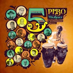 Pibo Marquez - 50 Aniversario (LP) Cover Arts and Media | Records on Vinyl