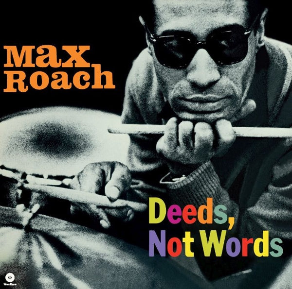  |   | Max Roach - Deeds, Not Words (LP) | Records on Vinyl