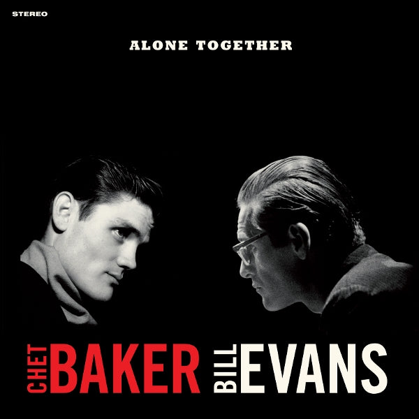  |   | Chet & Bill Evans Baker - Alone Together (LP) | Records on Vinyl