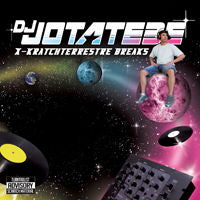 DJ Jotatebe - X-Kratchterrestre Breaks (LP) Cover Arts and Media | Records on Vinyl