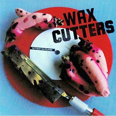 DJ T-Kut - Wax Cutters (Single) Cover Arts and Media | Records on Vinyl