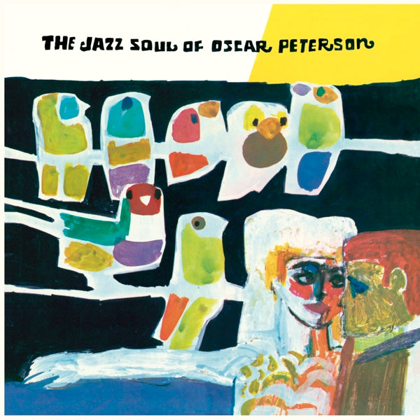  |  Vinyl LP | Oscar Peterson - The Jazz Soul of Oscar Peterson (LP) | Records on Vinyl