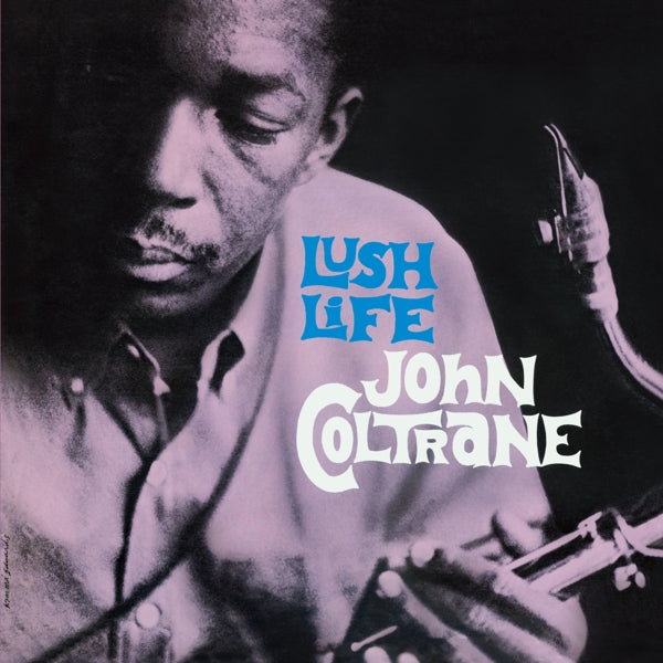  |   | John Coltrane - Lush Life (LP) | Records on Vinyl