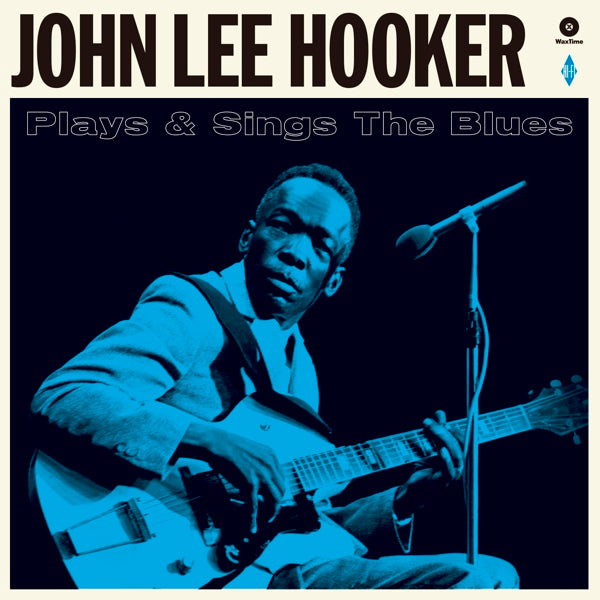  |   | John Lee Hooker - Plays and Sings the Blues (LP) | Records on Vinyl