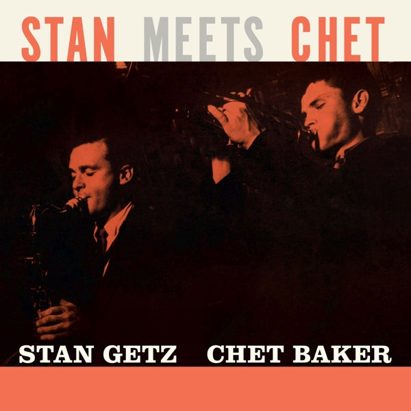  |   | Stan & Chet Baker Getz - Stan Meets Chet (LP) | Records on Vinyl