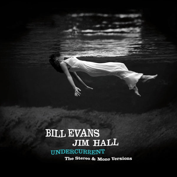  |   | Bill Evans - Undercurrent - the Original Stereo & Mono Versions (2 LPs) | Records on Vinyl