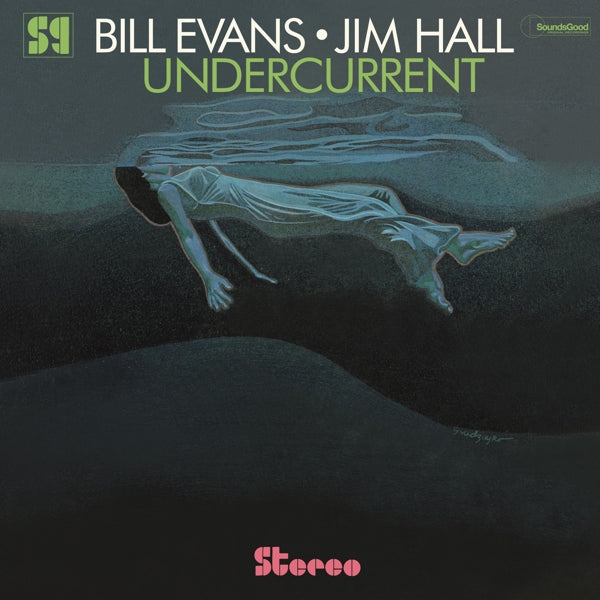 Bill & Jim Hall Evans - Undercurrent (LP) Cover Arts and Media | Records on Vinyl