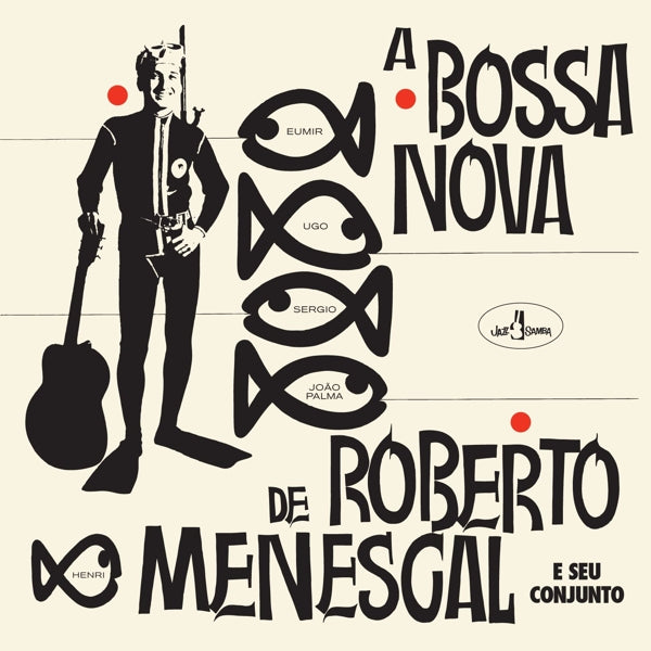  |   | Roberto Menescal - A Bossa Nova De Roberto Menescal (LP) | Records on Vinyl