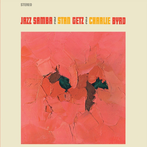  |   | Stan & Charlie Byrd Getz - Jazz Samba (LP) | Records on Vinyl