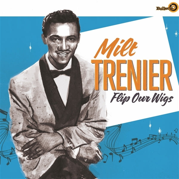  |   | Milt Trenier - Flip Your Wigs (LP) | Records on Vinyl